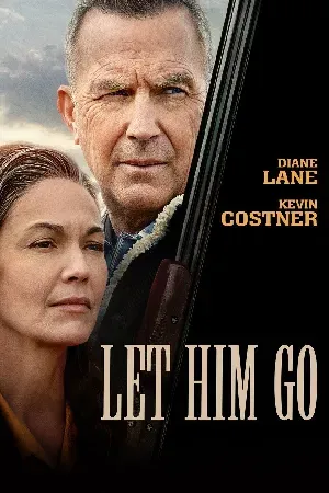 LET HIM GO (2020) สายสัมพันธ์สุดท้าย